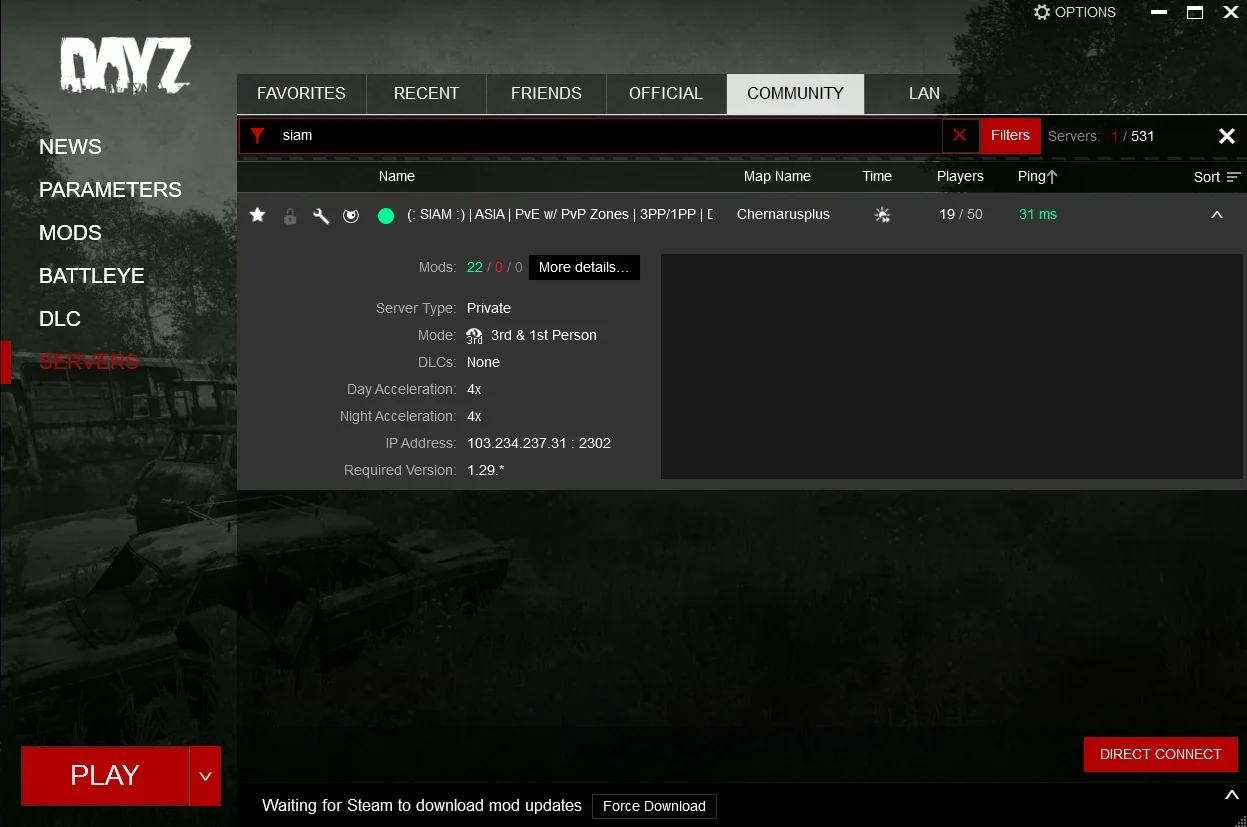 วิธีค้นหาและเข้าเซิร์ฟเวอร์ SIAM ผ่าน DayZ Launcher